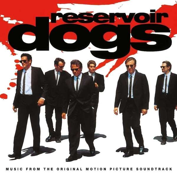 Vinyl Soundtrack - Reservoir Dogs (Music From The Original Motion Picture Soundtrack)