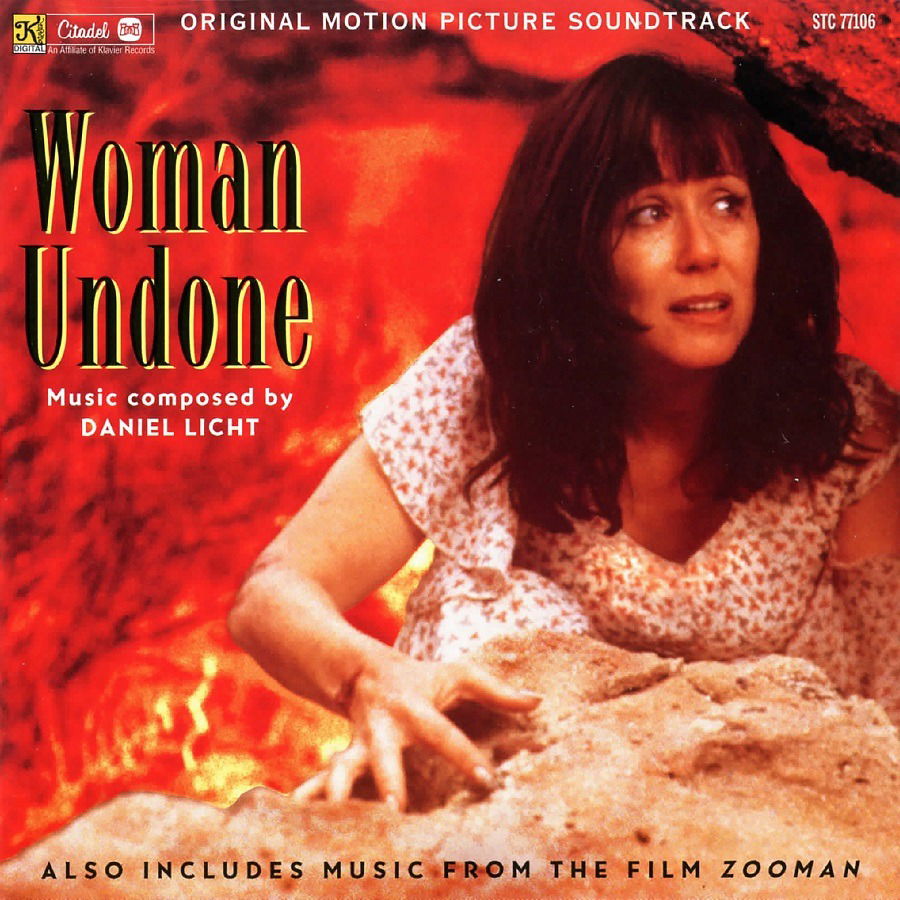 CD Daniel Licht - WOMAN UNDONE/ZOOMAN