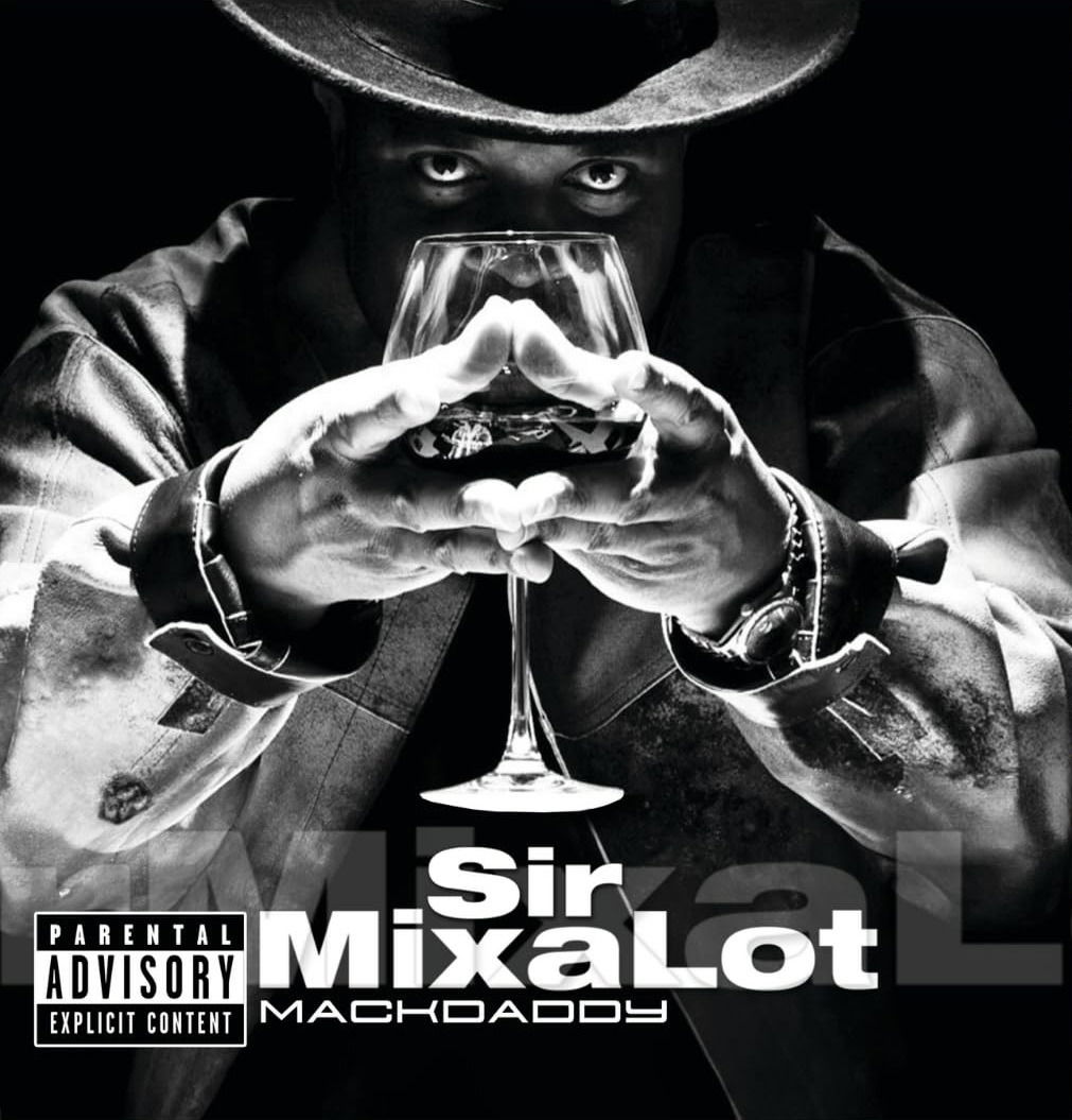 Vinyl Sir Mix-a-Lot - Mackdaddy