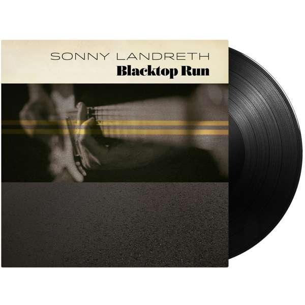 Vinyl Sonny Landreth - BLACKTOP RUN