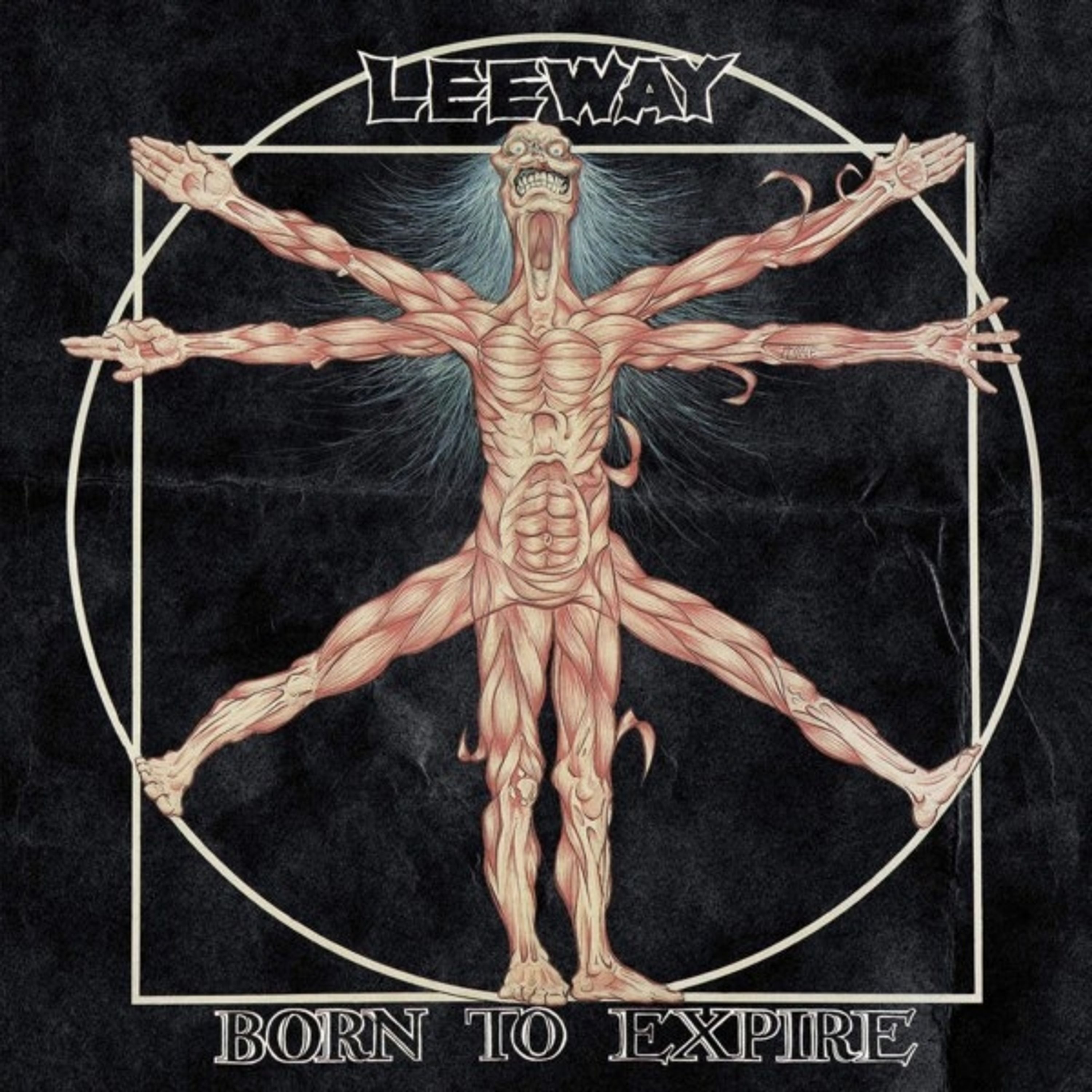 CD Leeway - BORN TO EXPIRE
