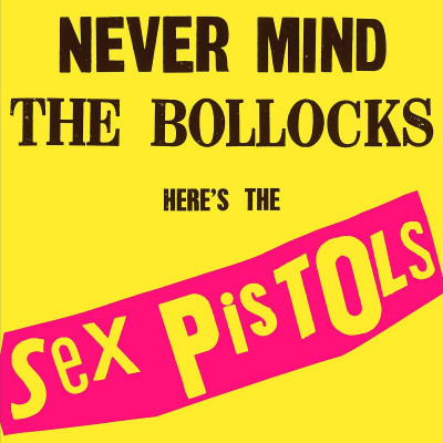 Vinyl Sex Pistols - NEVER MIND THE BOLLOCKS