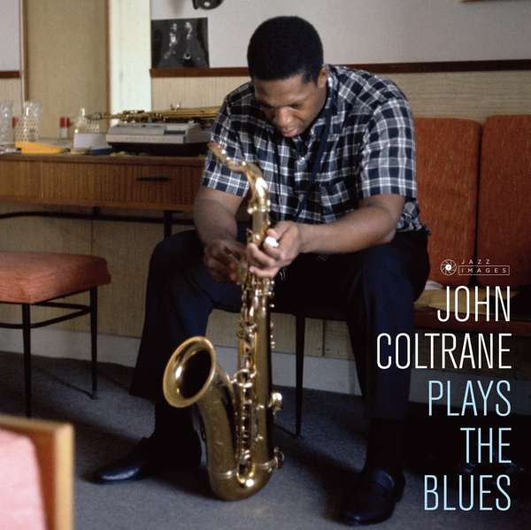 Vinyl John Coltrane Quartet - PLAYS THE BLUES