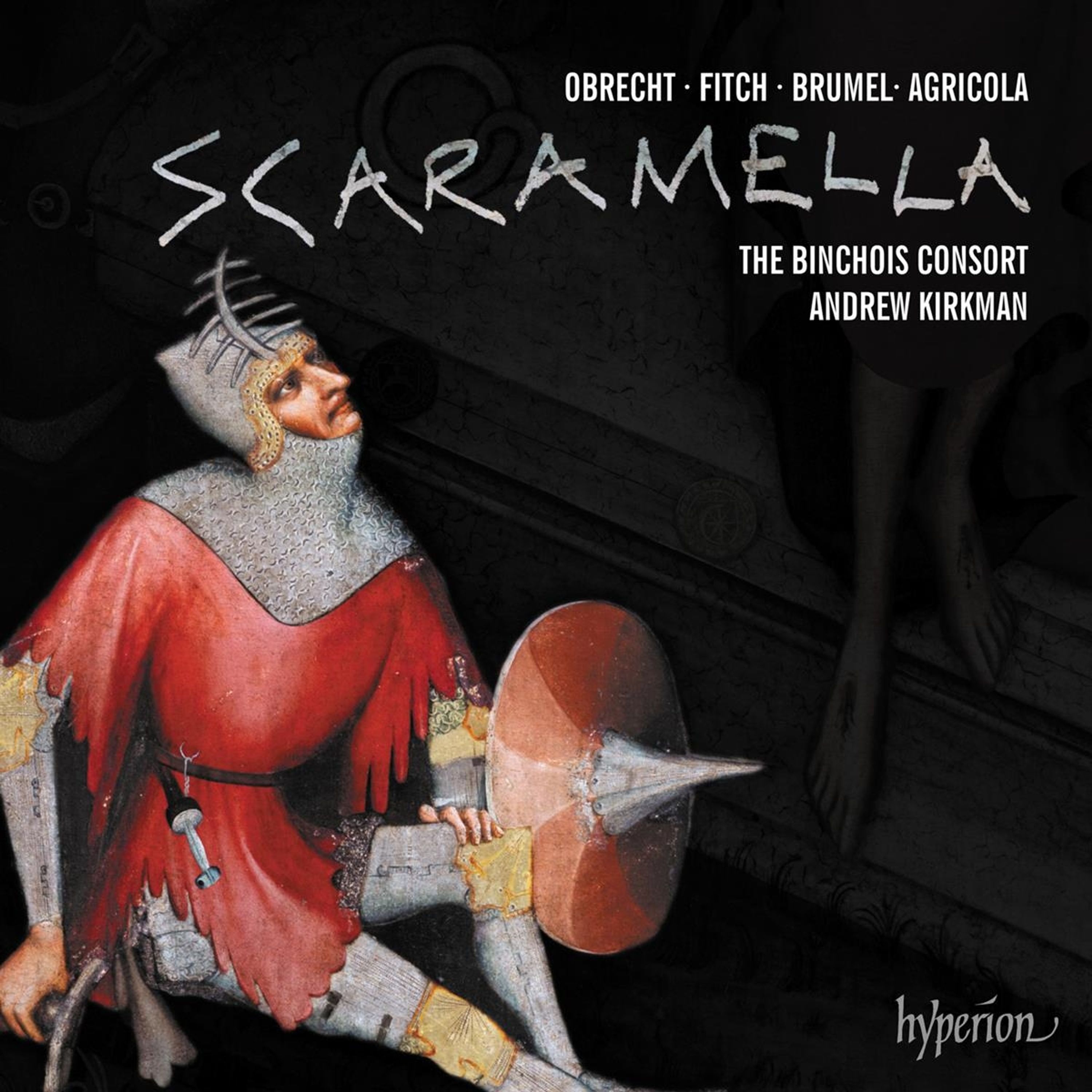 CD Binchois Consort - SCARAMELLA