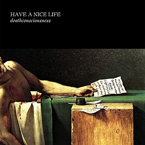 CD Have a Nice Life - DEATHCONSCIOUSNESS