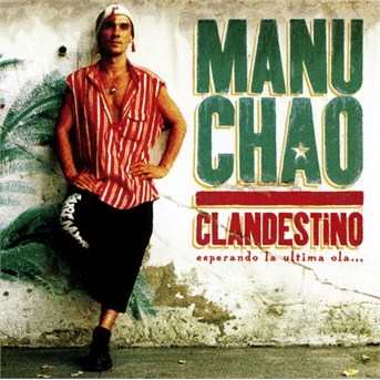 CD Manu Chao - CLANDESTINO