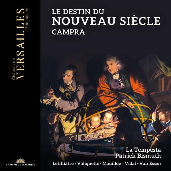 CD La Tempesta - CAMPRA: LE DESTIN DU NOUVEAU SIECLE