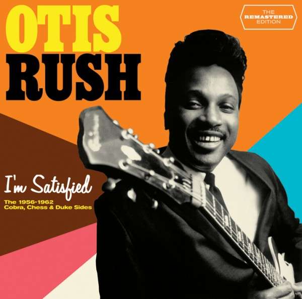 CD Otis Rush - I'M SATISFIED