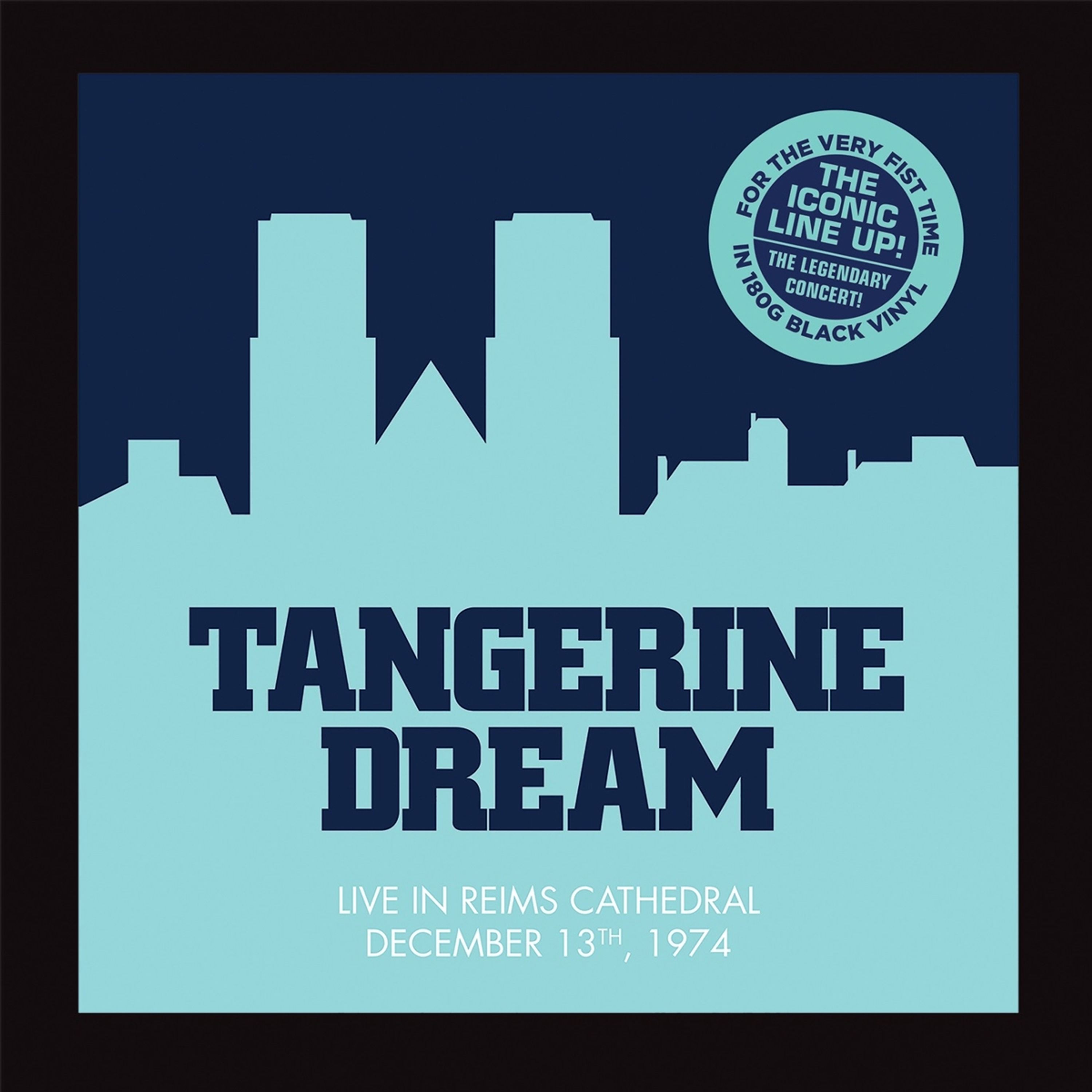Vinyl Tangerine Dream - LIVE AT THE REIMS CATHEDRAL 1974