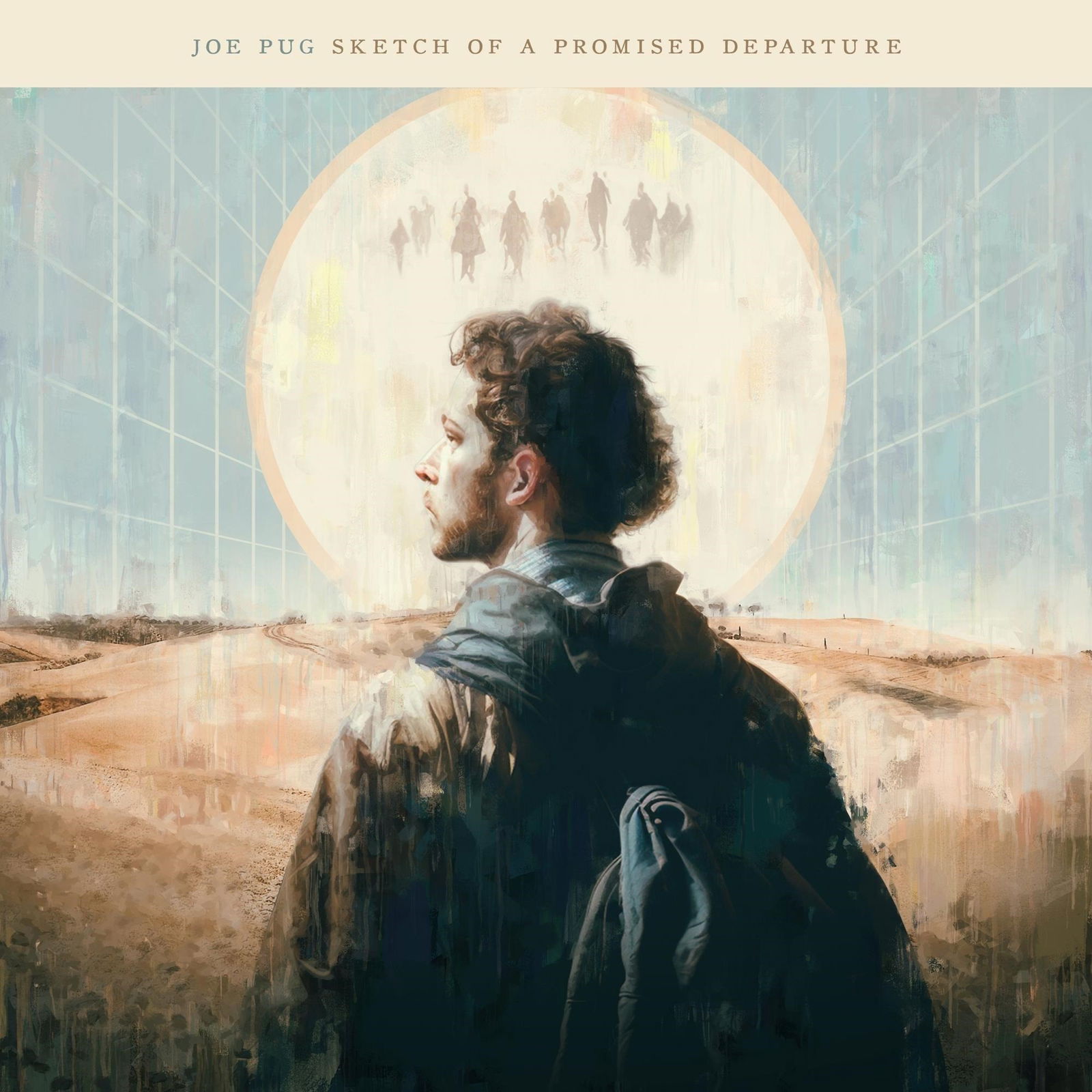 CD Joe Pug - SKETCH OF A PROMISED DEPARTURE
