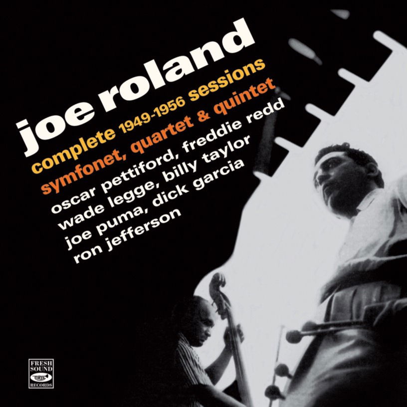 CD Joe Roland - COMPLETE 1949 - 1956 SESSIONS