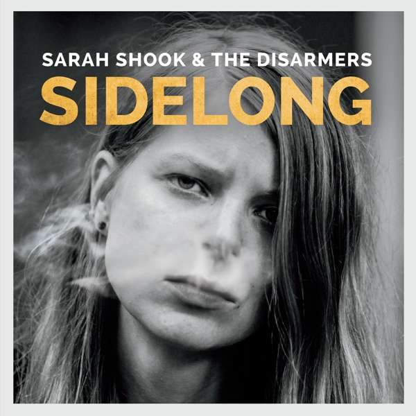 CD Sarah Shook & the Disarmers - SIDELONG