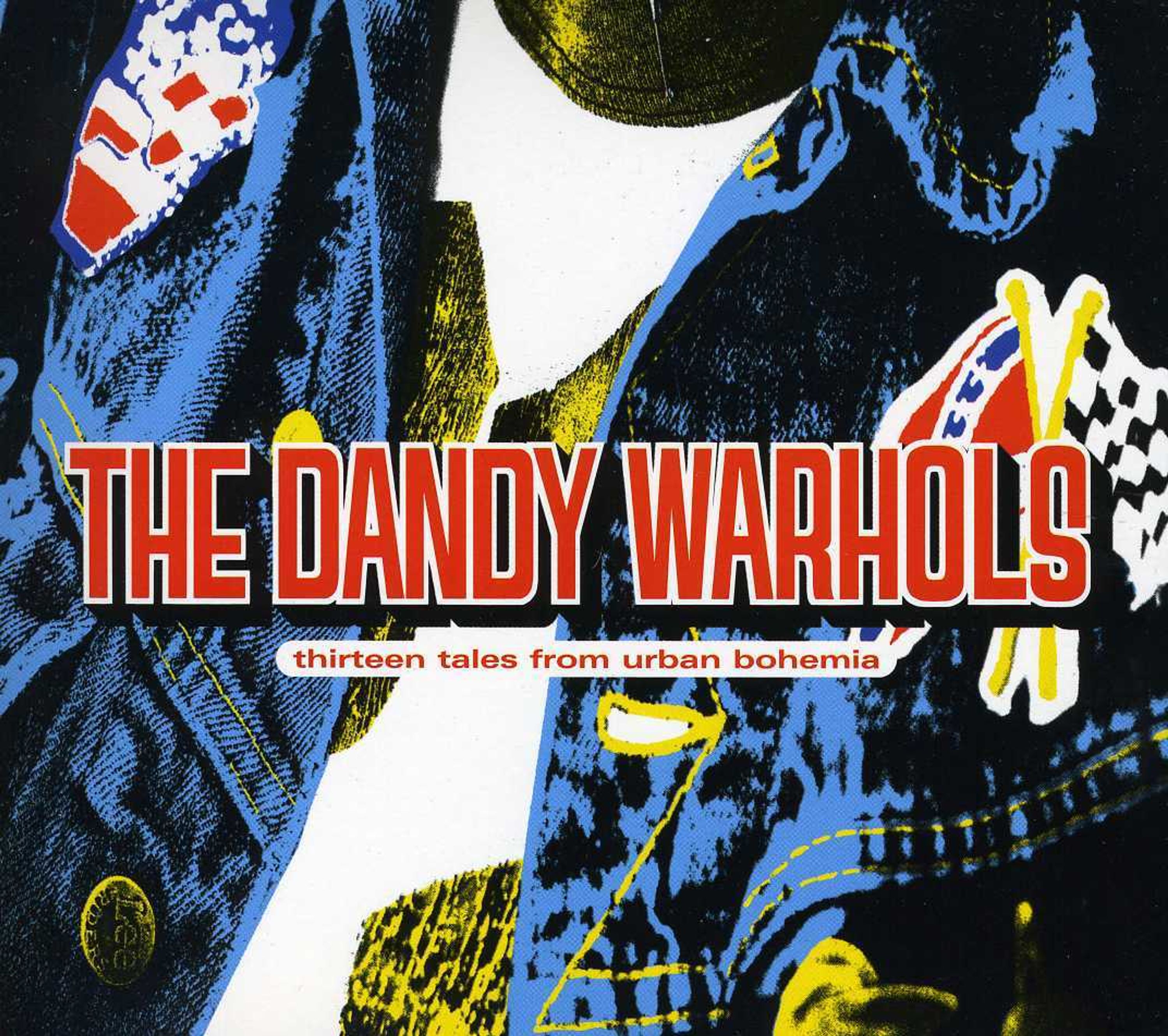 CD THE DANDY WARHOLS - 13 TALES FROM URBAN BOHEMIA