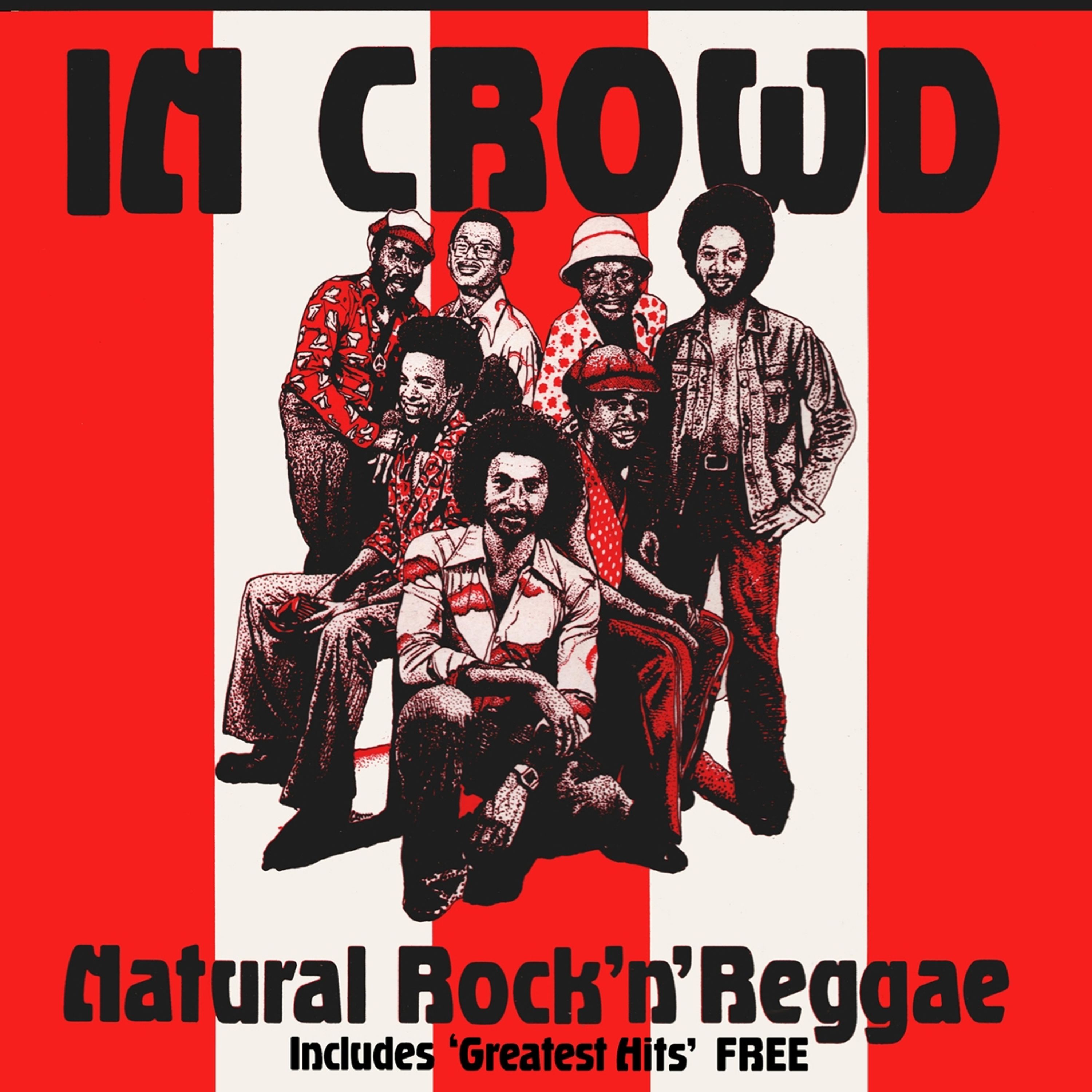 CD The In Crowd - NATURAL ROCK 'N' REGGAE