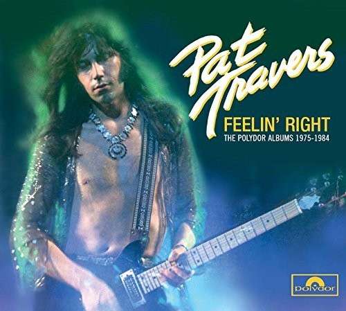 CD Pat Travers - FEELIN' RIGHT