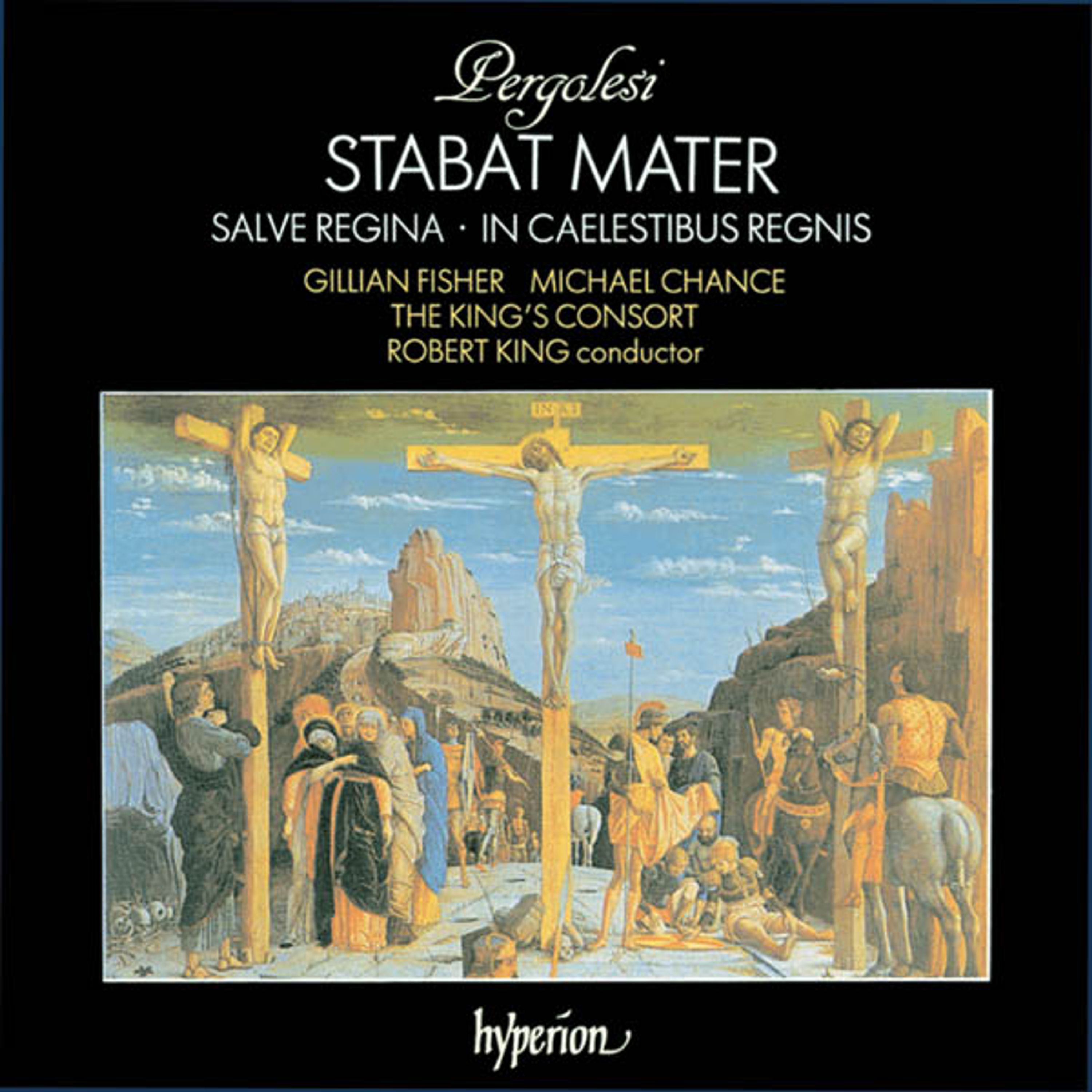 CD The King's Consort - PERGOLESI: STABAT MATER; SALVE REGINA IN A MINOR