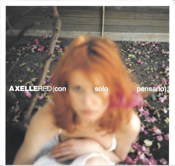 Vinyl Axelle Red - CON SOLO PENSARLO