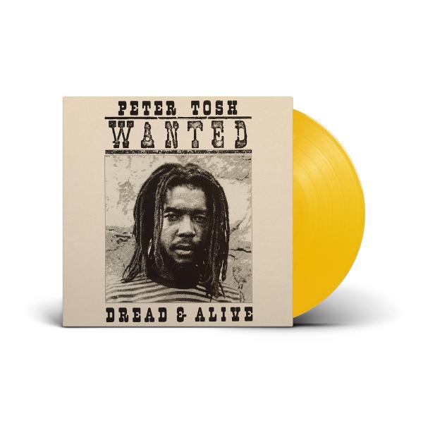 Vinyl Peter Tosh - WANTED DREAD AND ALIVE (LIMITED YELLOW VINYL)