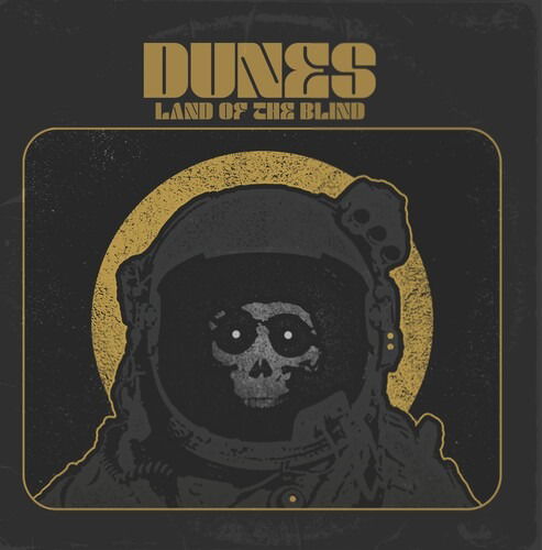 CD Dunes - LAND OF THE BLIND