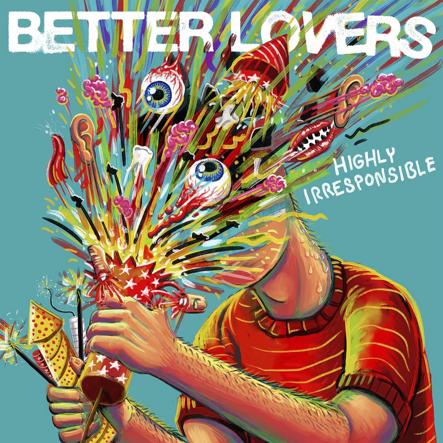 CD Better Lovers - HIGHLY IRRESPONSIBLE