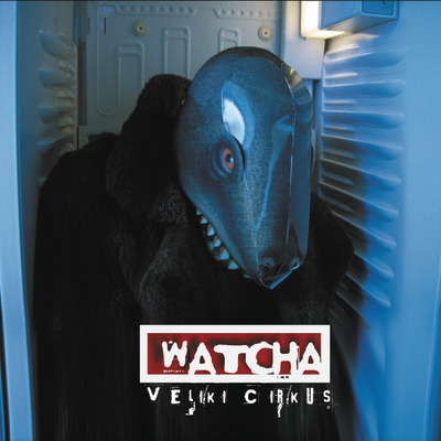 Vinyl Watcha - Veliki Cirkus