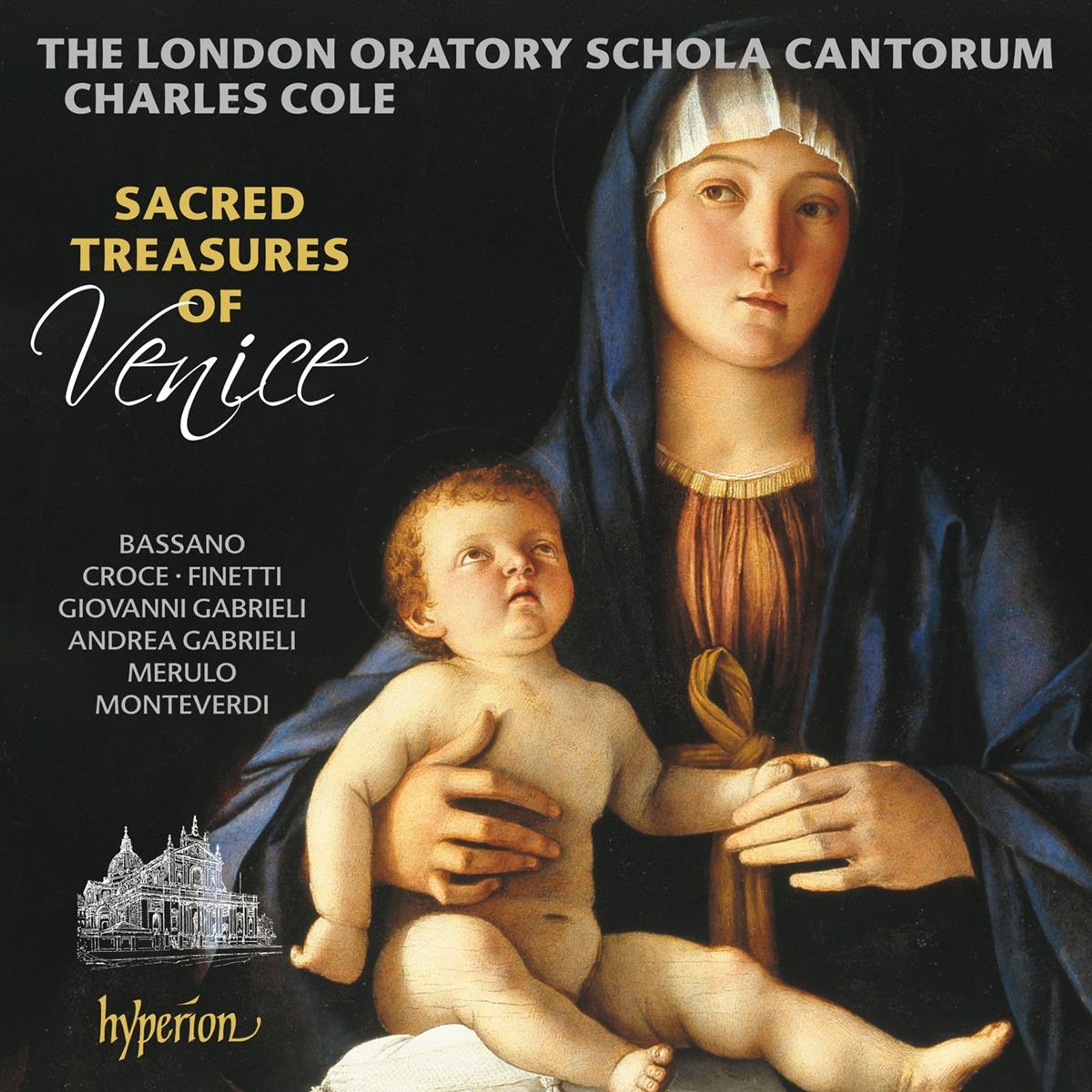 CD London Oratory Schola Cantorum - SACRED TREASURES OF VENICE