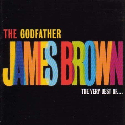 CD James Brown - The Godfather: The Very Best Of...