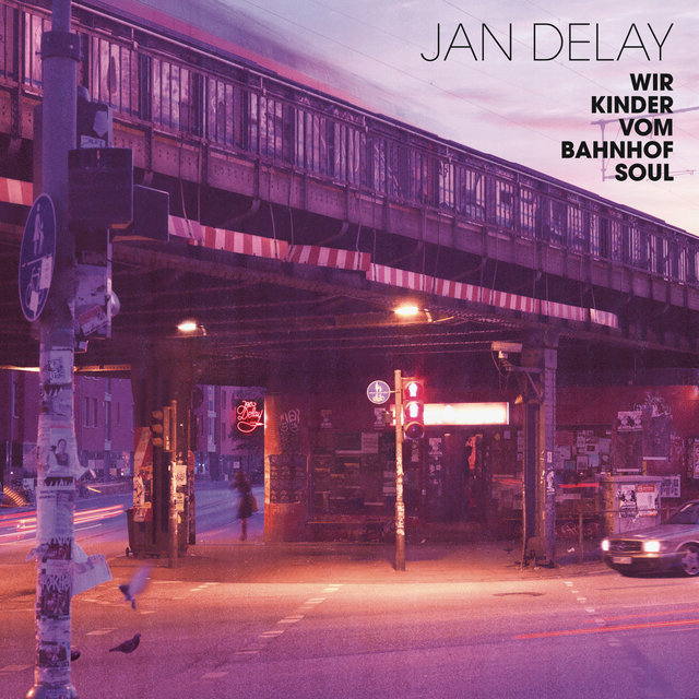CD Jan Delay - Wir Kinder Vom Bahnhof Soul