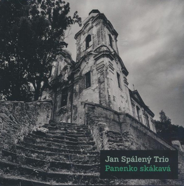 CD Jan Spálený Trio - Panenko Skákavá