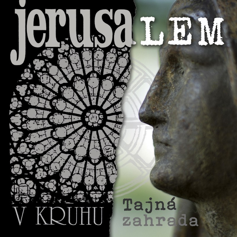 CD Jerusalem - V kruhu / Tajná Zahrada (Remastered 2022)