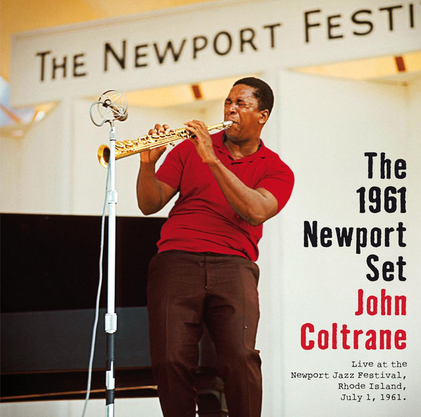 CD John Coltrane - The 1961 Newport Set (Essential Jazz Classics Label)