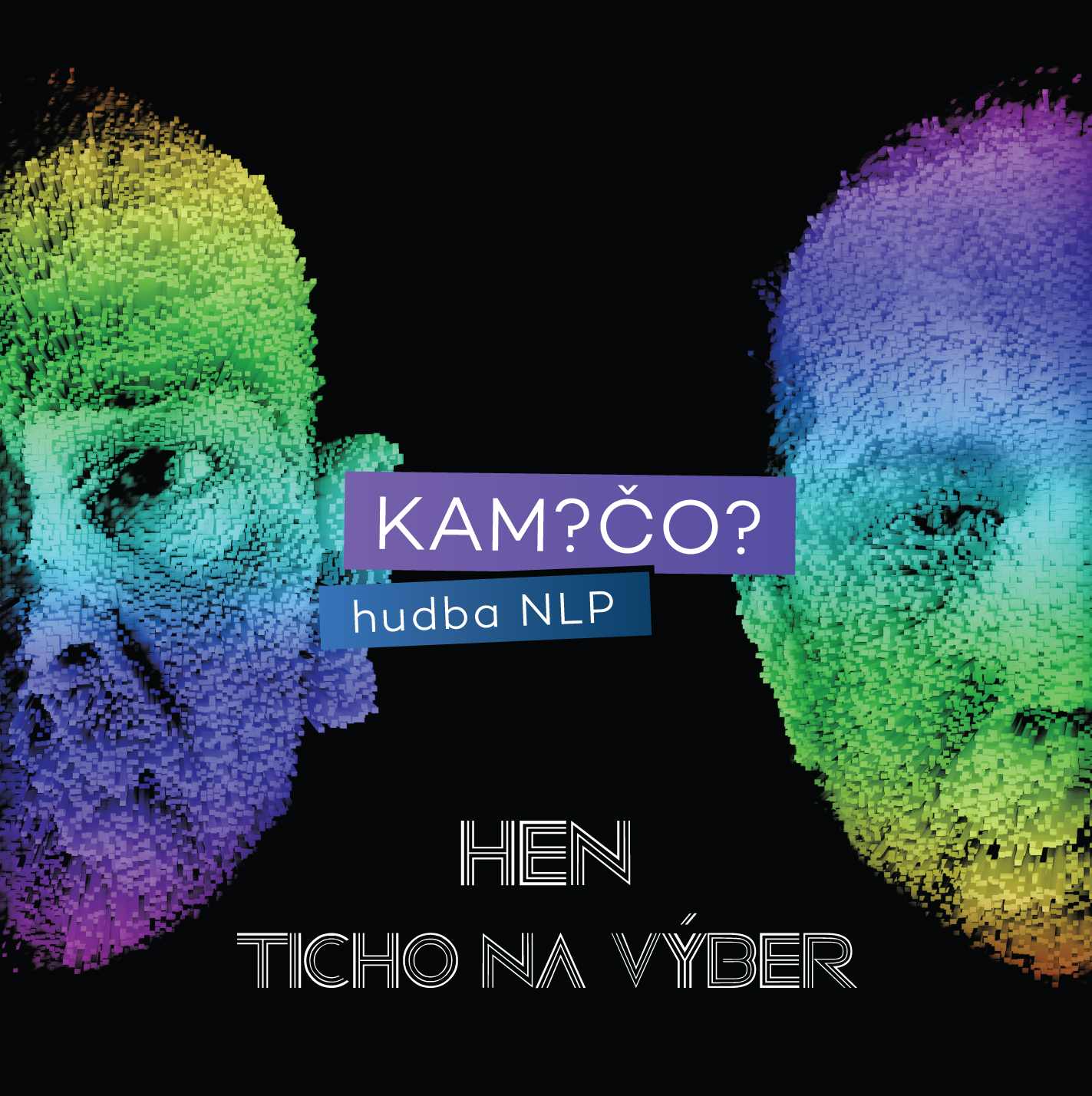 Vinyl Kam? Čo? - HEN / Ticho na výber