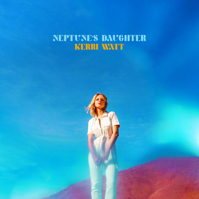 CD Kerri Watt - Neptune's Daughter