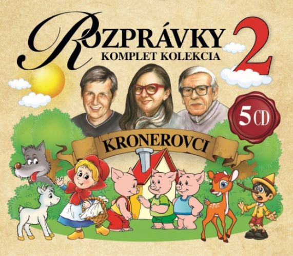 CD Kronerovci - Rozprávky Komplet Kolekcia 2