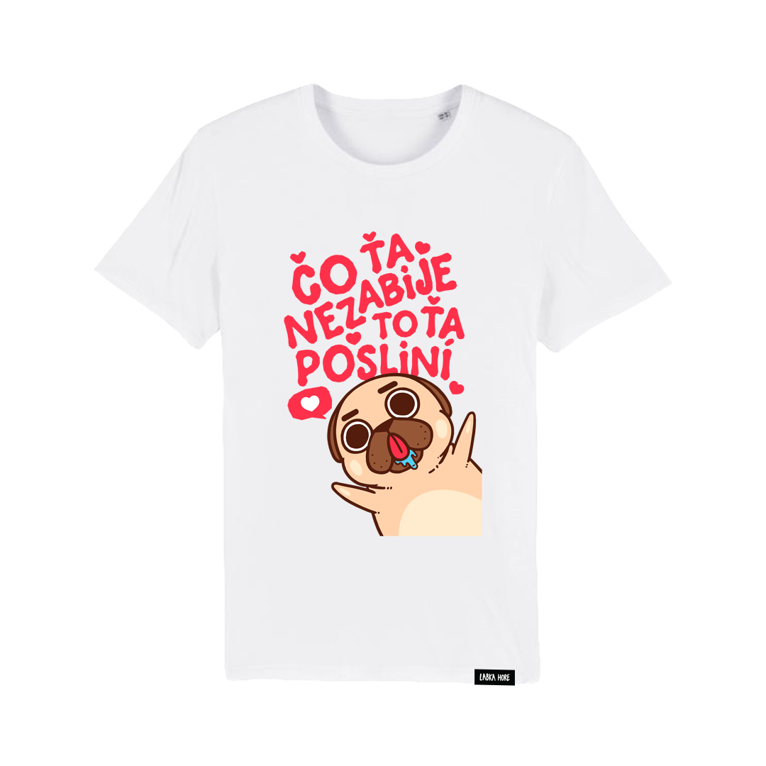 Tričko Labka Hore - Čo ťa nezabije, to ťa posliní, Muž,Biela,3XL