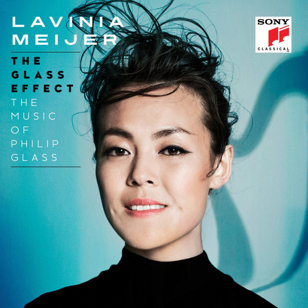 CD Lavinia Meijer - The Glass Effect (The Music Of Philip Glass)