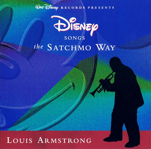 CD Louis Armstrong - Disney Songs The Satchmo Way