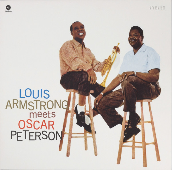 Vinyl Louis Armstrong - Louis Armstrong Meets Oscar Peterson (WaxTime Label)