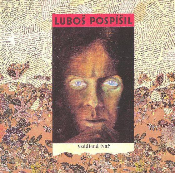 Vinyl Luboš Pospíšil - Vzdálená Tvář (30th Anniversary Edition)
