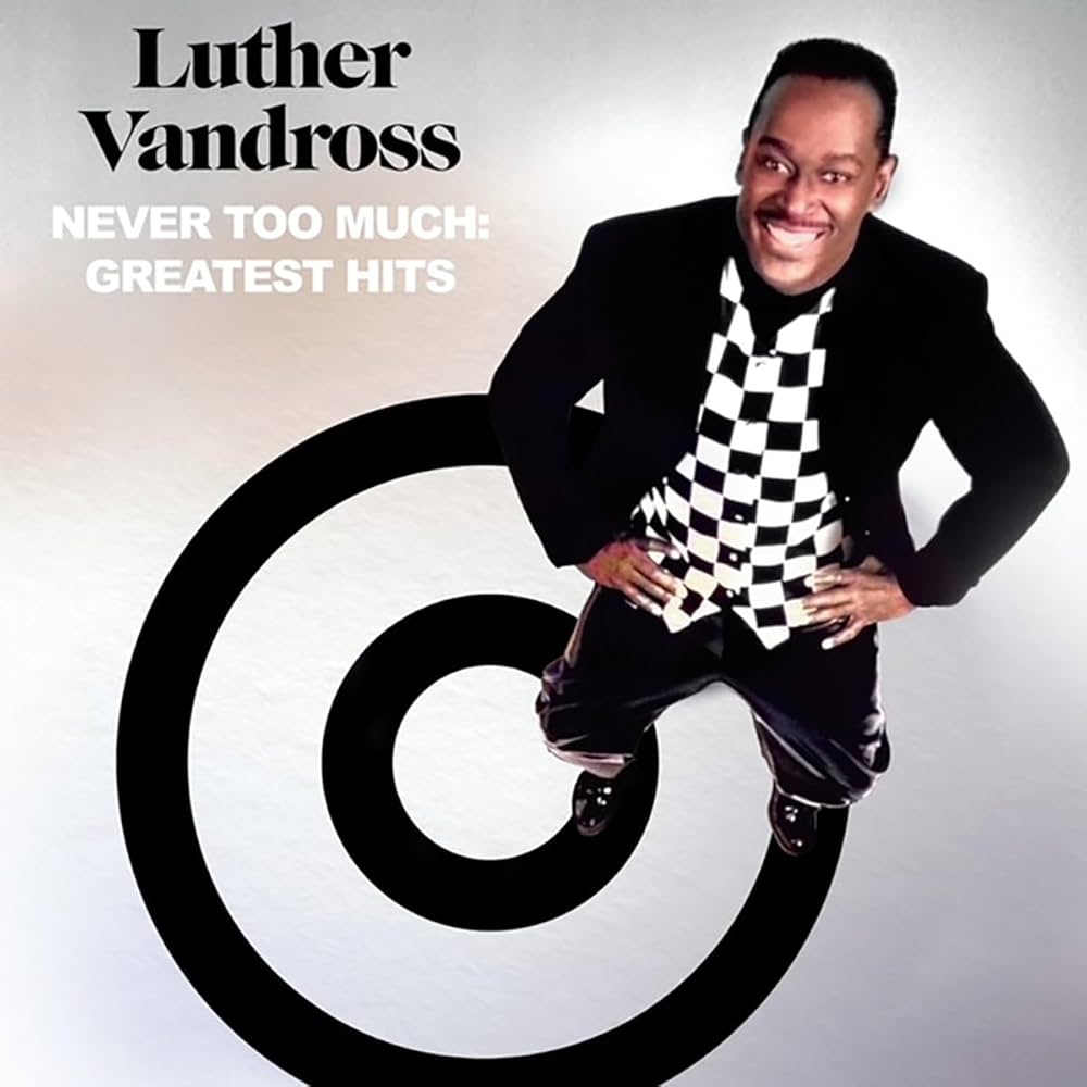 Vinyl Luther Vandross - Never Too Much: Greatest Hits