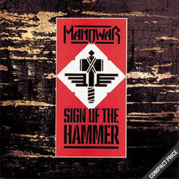 CD Manowar - Sign Of The Hammer