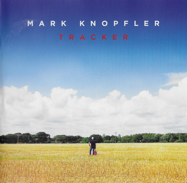 CD Mark Knopfler - Tracker