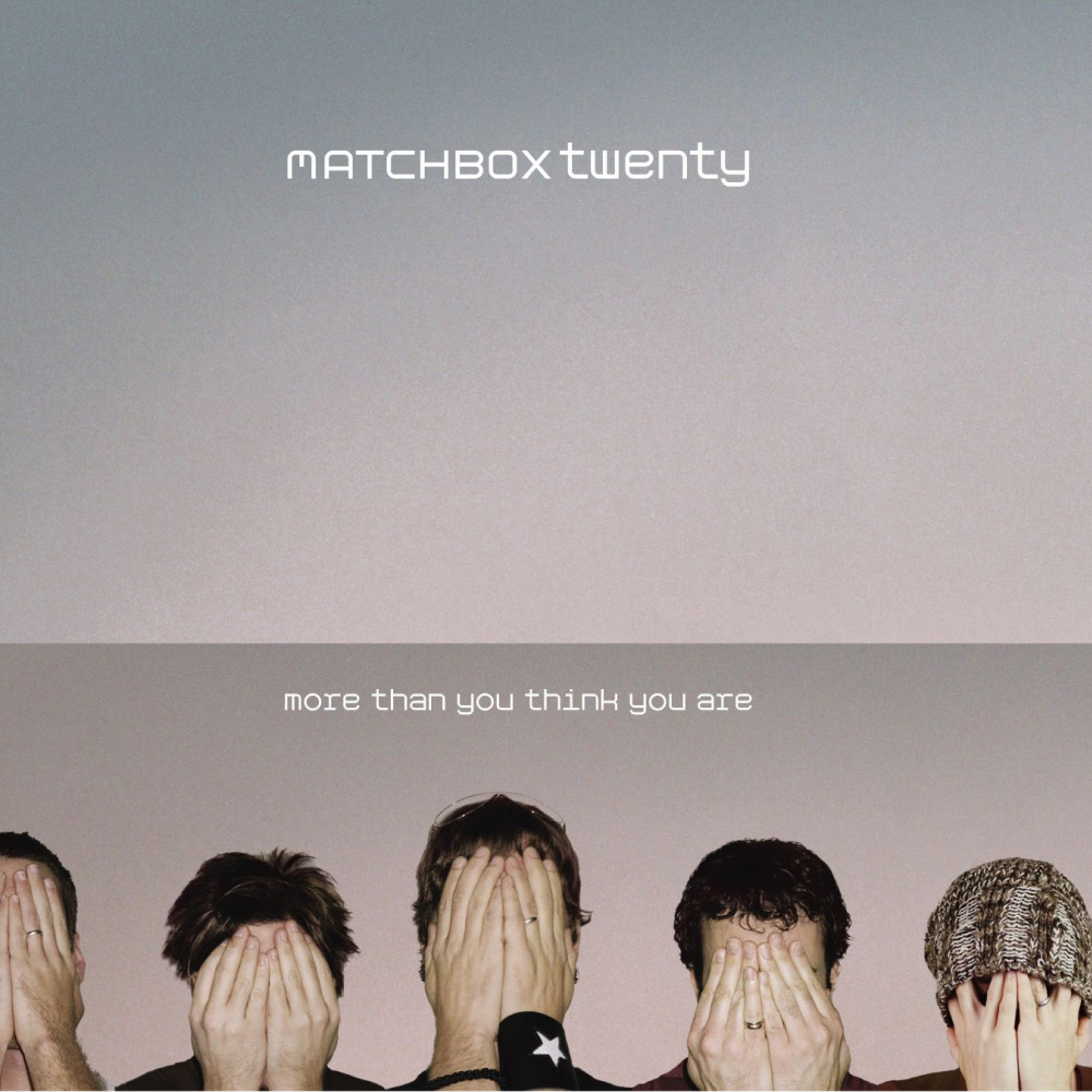 Vinyl Matchbox Twenty - More Than You Think You Are