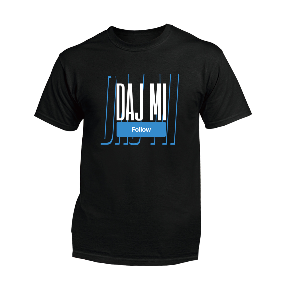 Tričko MATT - Daj mi follow, Unisex,Čierna,3XL