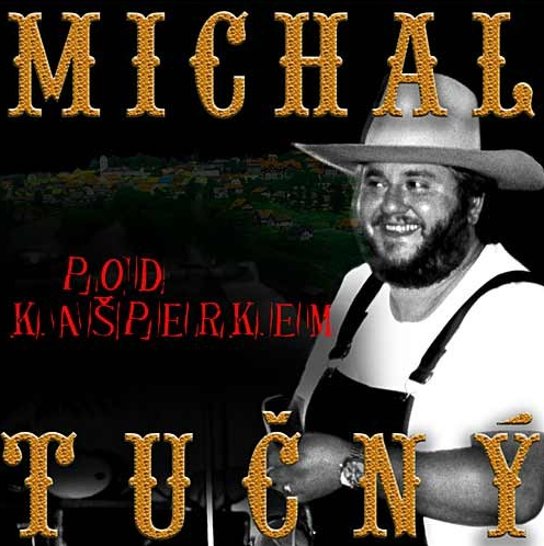 CD Michal Tučný - Pod Kašperkem