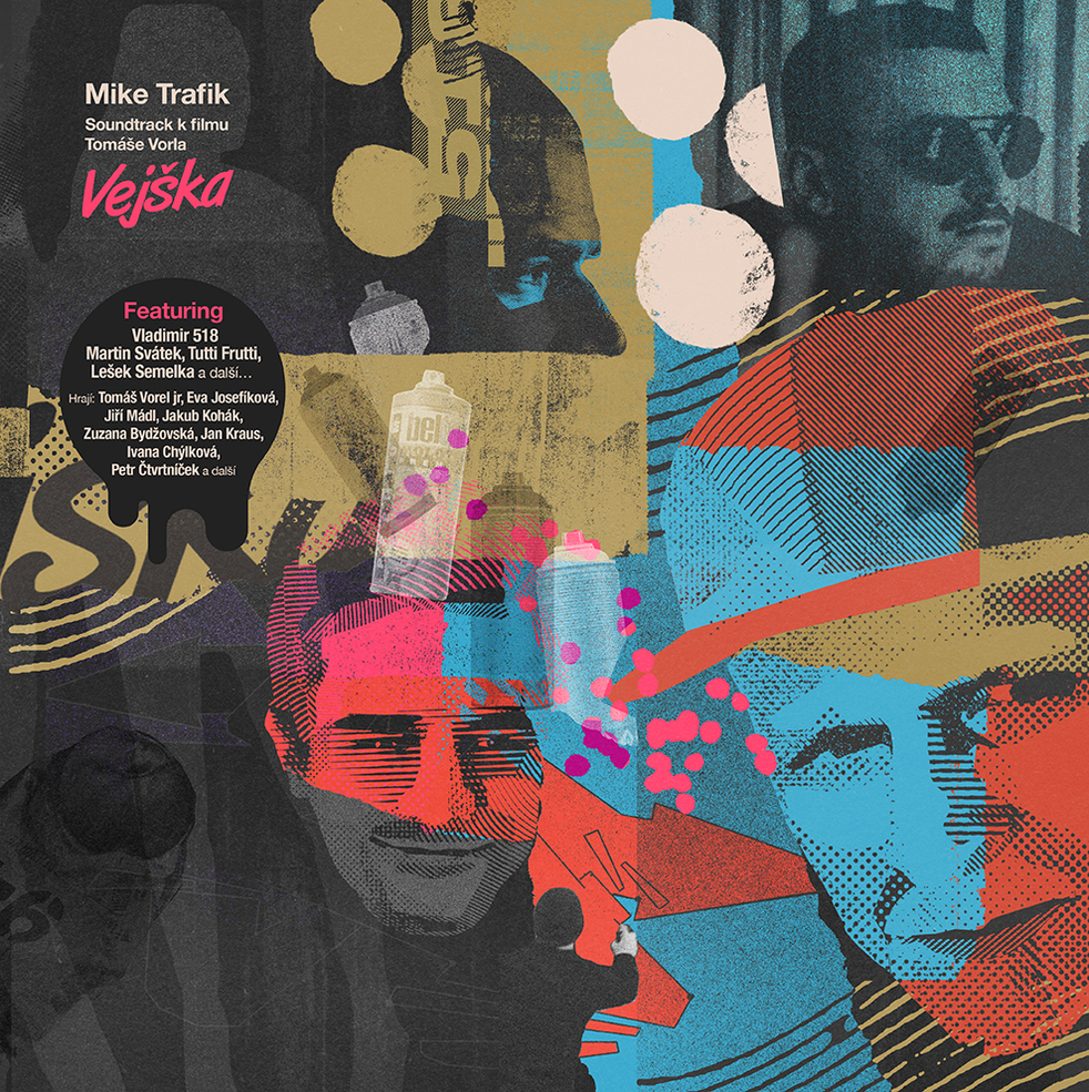 Vinyl Mike Trafik - Vejška (Soundtrack k filmu Tomáše Vorla)