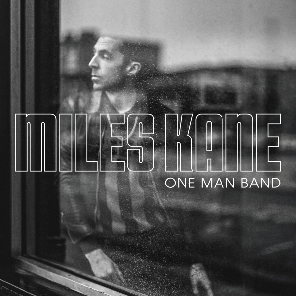 CD Miles Kane - One Man Band