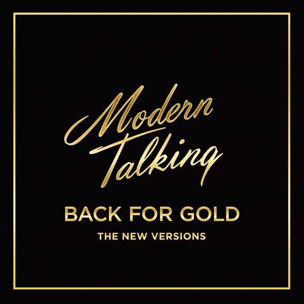 CD Modern Talking - Back For Gold: The New Versions