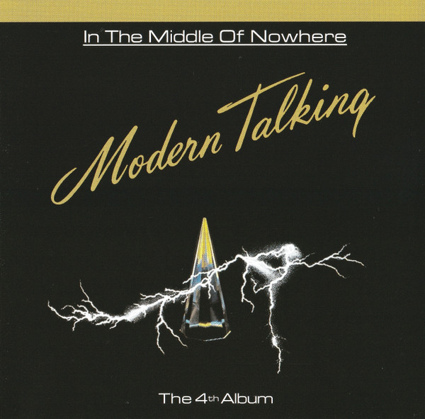 CD Modern Talking - In The Middle Of Nowhere (The 4th Album)