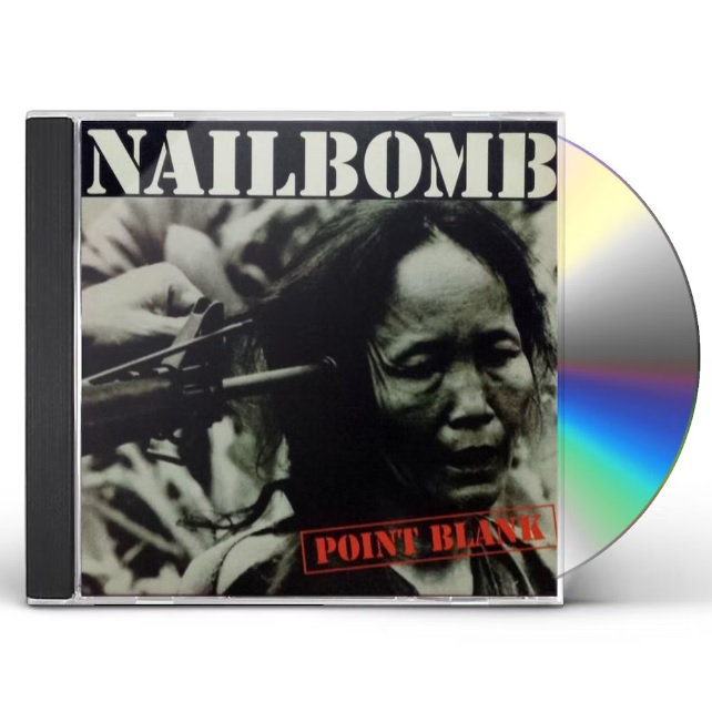 CD Nailbomb - Point Blank